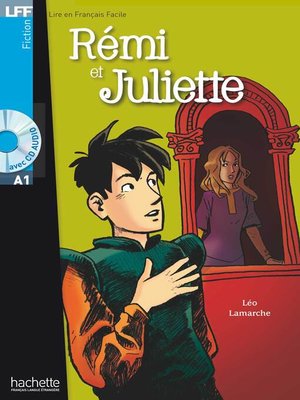 cover image of LFF A1--Rémi et Juliette